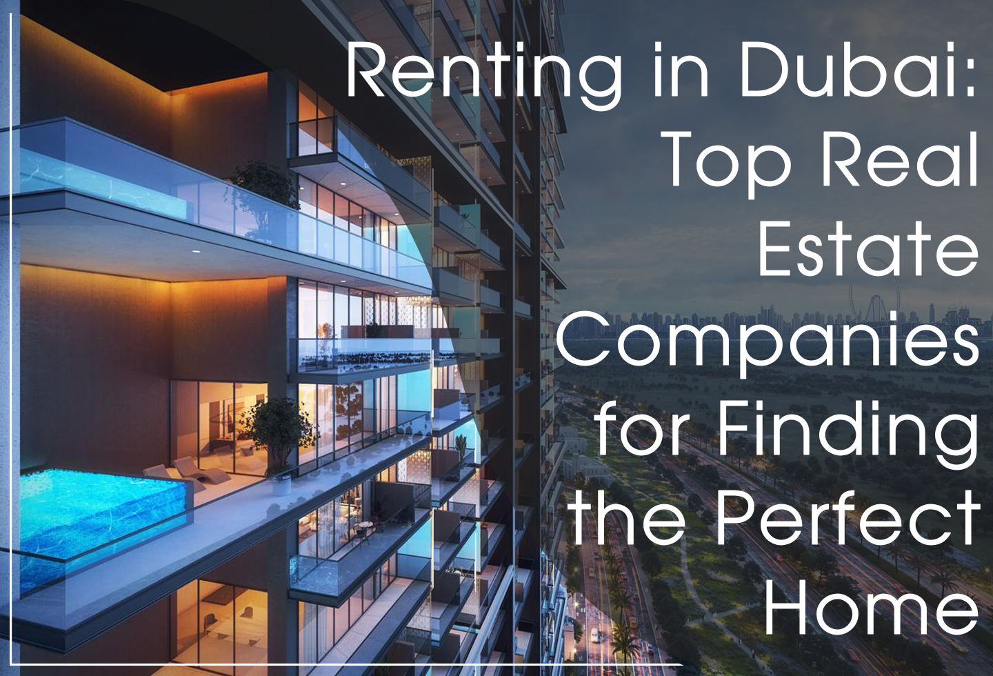 Dubai REAL ESTATE COMPANIES